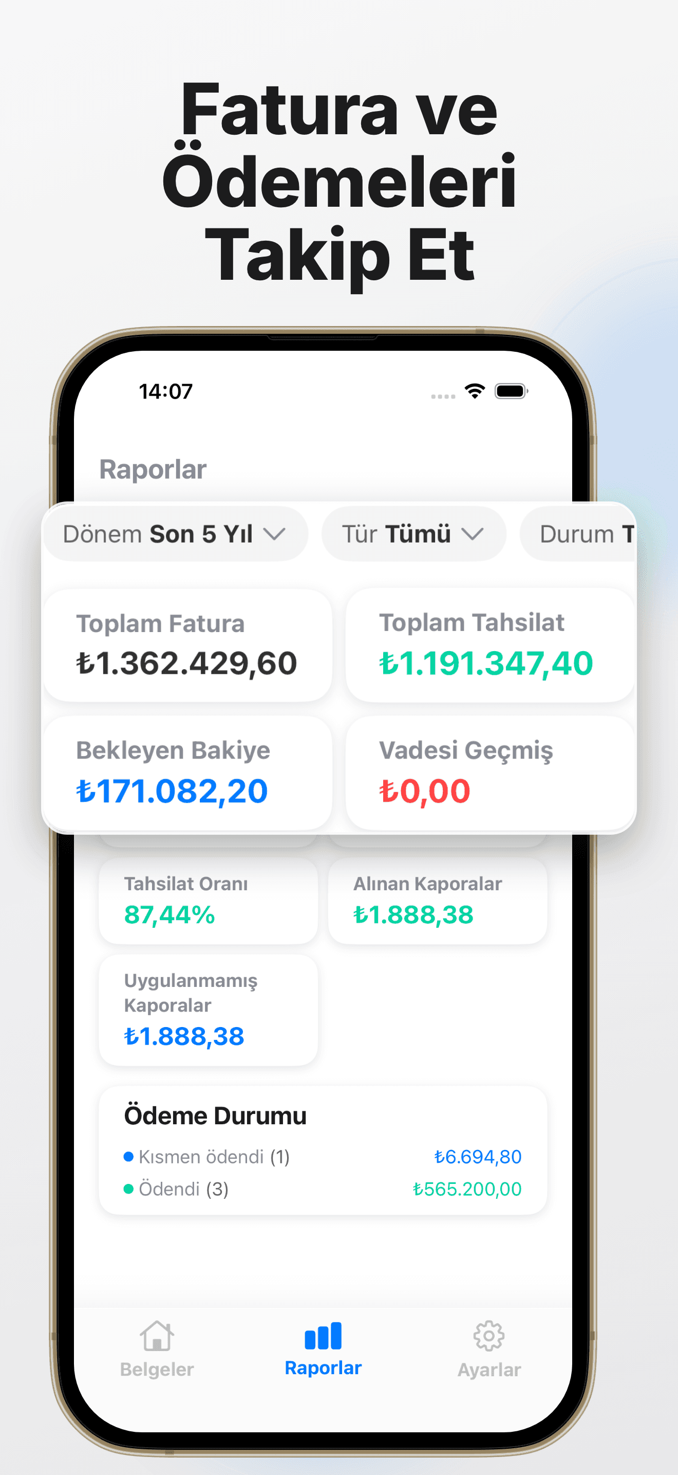 Raporlar: faturalanan, tahsil, açık, vadesi geçmiş